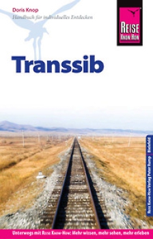 Transsib - Reiseführer für individuelles Entdecken
