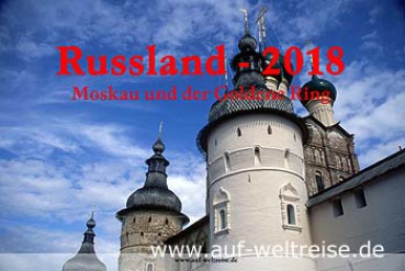 Kalender Russland 2018, Moskau, Goldener Ring, Wandkalender