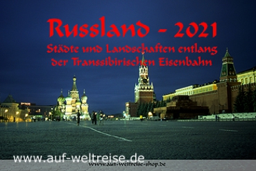 Kalender: Russland - Transsib 2021