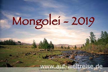Kalender 2019 - Mongolei - Das Land Dschingis Khans