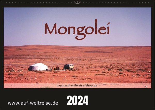 2024, Mongolei, Kalender, Wandkalender, Fotos, Bilder, Natur, Landschaft, Wüste, Jurte, Stille, Ruhe, entspannen